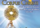 Objeto, significado, origen e historia del Corpus Christi